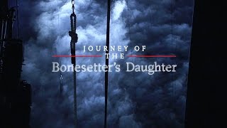 Opening  Journey of the Bonesetters Daughter [upl. by Yngad]