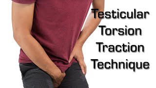 The NEW Testicular Torsion Traction Technique [upl. by Mraz286]