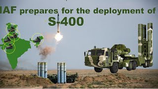 Indian Defense Analysis IAF geared up for the deployment of S400 air defense system [upl. by Casady]