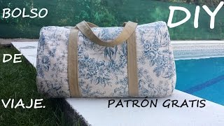 Bolso de viaje Patrón gratis Como hacer un bolso [upl. by Irtemed921]