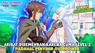 REINKARNASI DI ISEKAI JADI LV 2 TAPI MENYIMPAN KEKUATAN MELEBIHI RAJA IBLIS ANIME ISEKAI LVL 2 KARA [upl. by Candice909]