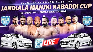 Jandiala Manjki Jalandhar MLK Kabaddi Cup 2022 Live Now [upl. by Nalyorf]