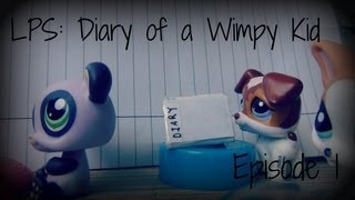 LPS Diary of a Wimpy Kid Episode 1 [upl. by Ylra993]