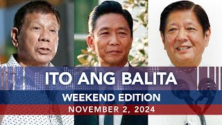 UNTV Ito Ang Balita Weekend Edition  November 2 2024 [upl. by Notyal476]