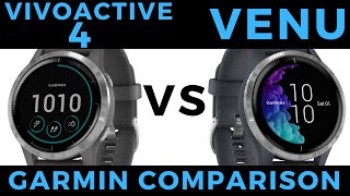 Vivoactive 4 vs Venu  Garmin Smartwatch Feature Comparison and Review [upl. by Ealasaid563]