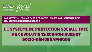 GDPS  Séquence 4 – Le système de protection sociale face aux évolutions économiques et sociodémo [upl. by Audres]