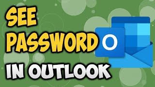 How to view email password in Outlook [upl. by Idleman]