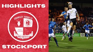 HIGHLIGHTS  Stockport County vs Crawley Town [upl. by Siravart]