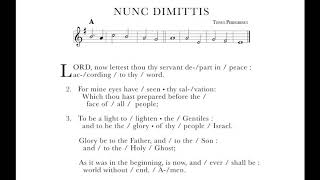 Nunc Dimittis set to Tonus Peregrinus [upl. by Emmalynn]