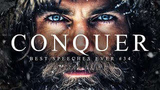 Best Motivational Speech Compilation EVER 34  CONQUER  45Minutes of the Best Motivation [upl. by Cowey]