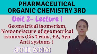 Geometrical isomerism  Cis trans isomers  EZ isomers  Syn anti nomenclature  Organic chemistry [upl. by Eila]