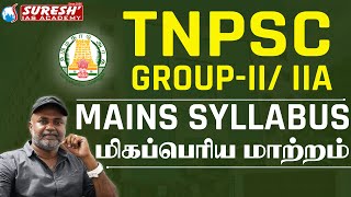 TNPSC  Group 22A  Mains  Syllabus  Mr D Sugesh Samuel  Suresh IAS Academy [upl. by Akinahc]