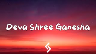 Deva Shree Ganesha Lyrics  Ajay  Atul  Agneepath Full Song AjayAtul [upl. by Malvino]