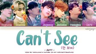 GOT7 갓세븐 – CAN’T SEE 안 보여 Color Coded Lyrics EngRomHan가사 [upl. by Rundgren]