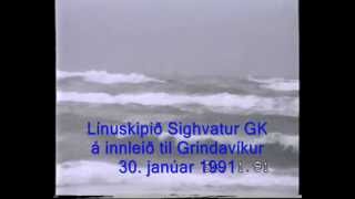 Sighvatur GK inbound Grindavík in heavy sea  Iceland [upl. by Ilzel]