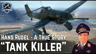 quotThe Tank Killerquot  The True Story of Ju87 Stuka Pilot HansUlrich Rudel  Historical Cinematic [upl. by Kelton]