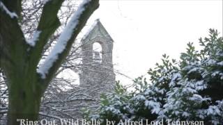 quotRing Out Wild Bellsquot by Alfred Lord Tennyson [upl. by Born]