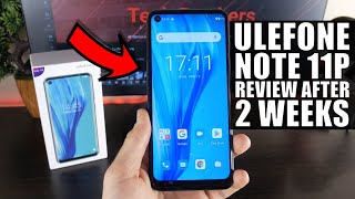 Ulefone Note 11P REVIEW After 2 Weeks Pros amp Cons 55 [upl. by Htrag]