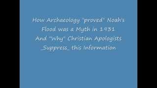 Noahs Flood Disproved by Archaeology amp Geology [upl. by Halsey]