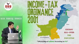 INCOMETAX ORDINANCE 2001  PAKISTAN Official Map  CA CAF 2  TAXATION  By Sir Tariq Tunio [upl. by Maye150]