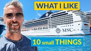 Part 1 10 Small Things I like about MSC Cruises  MSC Magnifica [upl. by Oirom]