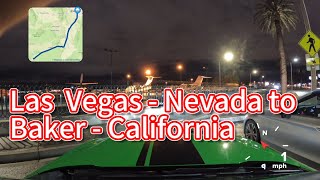 Las Vegas NEVADA to Baker CALIFORNIA [upl. by Annaeerb]