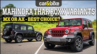 Mahindra Thar Roxx Variants Explained Which one to Buy [upl. by Atsyrk]