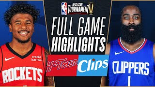 ROCKETS at CLIPPERS  NBA INSEASON TOURNAMENT 🏆  FULL GAME HIGHLIGHTS  November 17 2023 [upl. by Ronny]