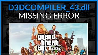 How To Fix GTA 5 D3DCOMPILER43dll Missing Error Windows 1110  Full Guide 2024 [upl. by Alig]