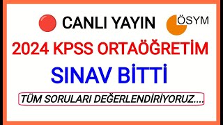 2024 KPSS ORTAÖĞRETİM SÜRECİ BİTTİSORULAR NASILDI DEĞERLENDİRİYORUZ TÜM SORU VE CEVAPLAR NELERDETAY [upl. by Atnuahsal]