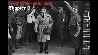 Mein Kampf Chapter 1 Audiobook [upl. by Dirgis]