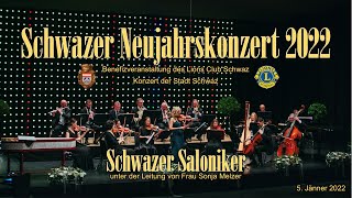 SCHWAZER NEUJAHRSKONZERT 2022 [upl. by Drucilla]