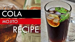 Cola Mojito Recipe  Refreshing Summer Drink  Mocktail Tricks [upl. by Ronacin]