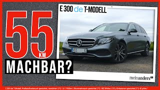 Mercedes E 300 de Sind 55 km überhaupt machbar I 4k I 2020 [upl. by Nodrog835]