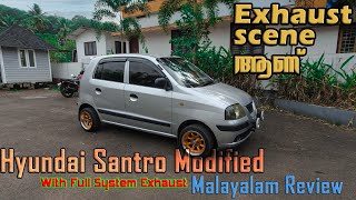 Santro Modified Malayalam Review  Full System Exhaust  Tripxilla [upl. by Dranal]