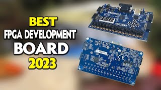 Top 3 Best FPGA Development Board 2024 [upl. by Ashley]