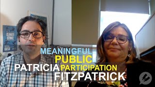 Meaningful public participation in EIA interview with Patricia Fitzpatrick [upl. by Ivanna71]