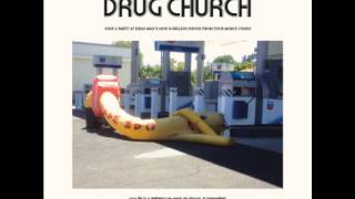 Drug Church [upl. by Burkhardt]