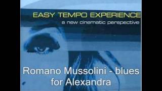 Romano Mussolini blues for Alexandra [upl. by Bledsoe]