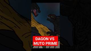 Dagon vs Muto prime monsterverse godzillacartoon godzillavskong godzilla mutoprime [upl. by Dekeles83]