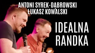 quotIdealna randkaquot  Antoni SyrekDąbrowski i Łukasz Kowalski [upl. by Brazee]