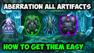 ARK How To EASILY Get ALL ARTIFACTS in Aberration Ascended [upl. by Yntirb]