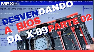 BIOS X99 Desmistificada Navegando pelo Menu IntelRCSetup com Xeon E52680 v4 – Parte2 [upl. by Warrenne]