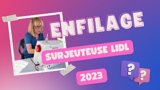 Comment enfiler une Surjeteuse 2023 [upl. by Gerrard]