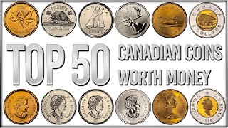 TOP 50 Most Valuable Canadian Coins  Rare Pennies Nickels Dimes Quarters Loonies amp Toonies [upl. by Aria]