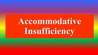 Accommodative Insufficiency [upl. by Clayton]