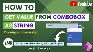 How to Get value from ComboBox as string in Canvas App PowerApps [upl. by Assertal202]