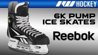 Reebok RBK 6K Pump Ice Hockey Skate [upl. by Otrebmuh]