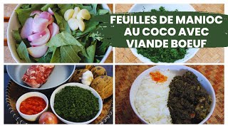 Feuille de manioc au coco avec viande de Bœuf RAVITOTO [upl. by Hansel]