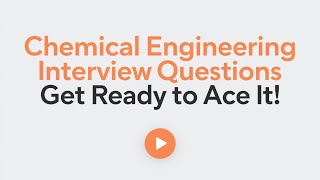 10 More Chemical Engineering Interview Questions  Thermodynamics Kinetics amp More [upl. by Lihka320]